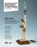 SPOTKANIA Z ZABYTKAMI nr 4/24  