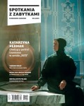 SPOTKANIA Z ZABYTKAMI nr 4/25 