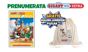 GIGANT POLECA EXTRA od nr 7/26 ( 8 wydań ) + plecak 